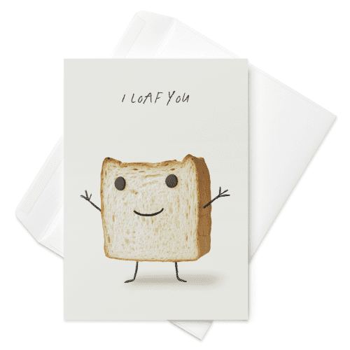 I Loaf You Greeting Card