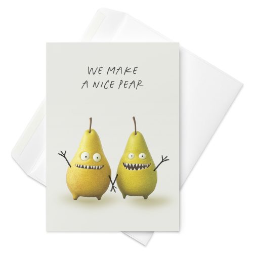 We Make A Nice Pear Greeting card
